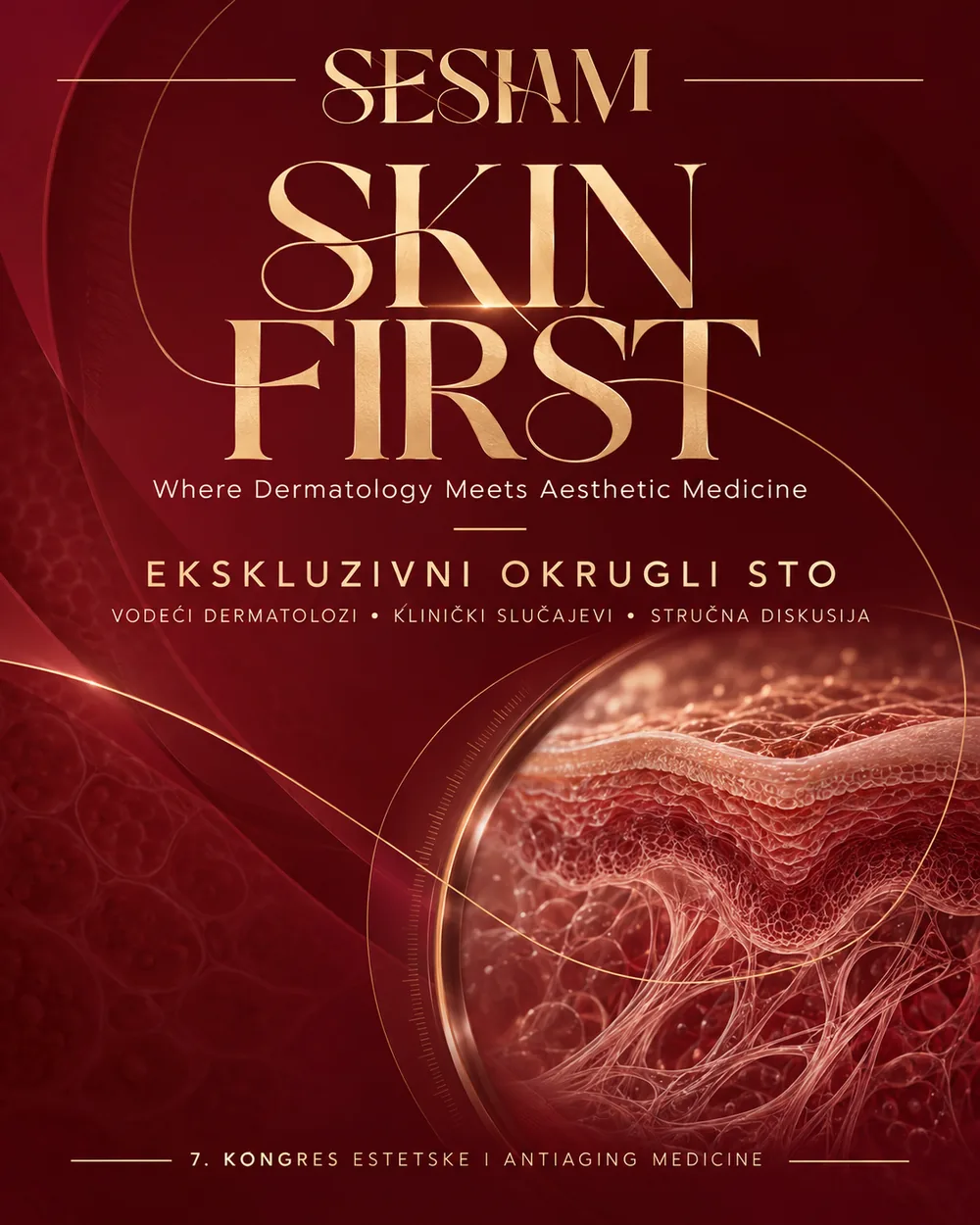 Skin First, plakat okruglog stola